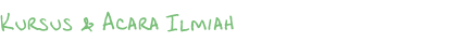 Kursus & Acara Ilmiah